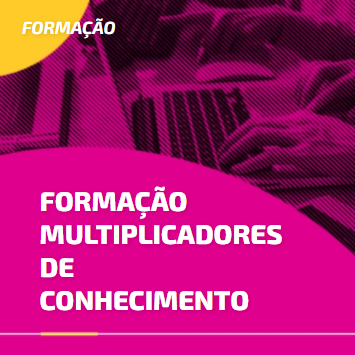 Multiplicadores de Conhecimento Multiplicadores de Conhecimento